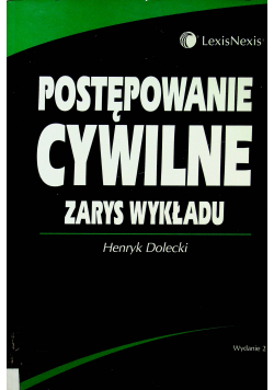 Postępowanie cywilne Zarys wykładu