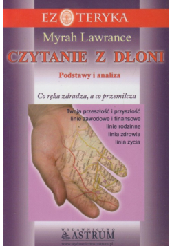 Czytanie z dłoni: Podstawy i analiza