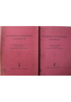 Schiffbautechnisches Handbuch  tom I i II