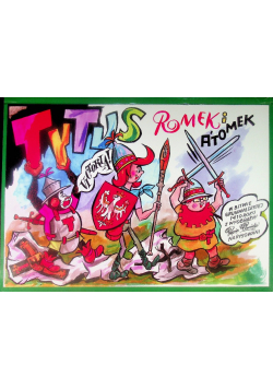 Tytus, Romek i A'Tomek w bitwie grunwaldzkiej 1410 roku z wyobraźni