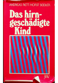 Das Hirngeschadigte Kind