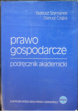 Prawo gospodarcze podręcznik akademicki