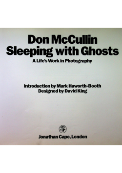 Don McCullin Sleeping with Ghost