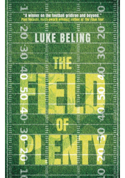 The Field of Plenty