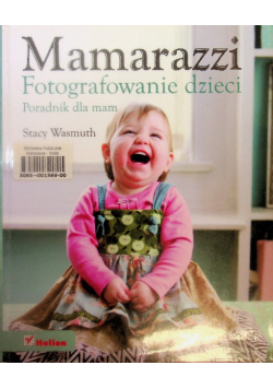 Mamarazzi Fotografowanie dzieci