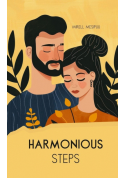 Harmonious Steps