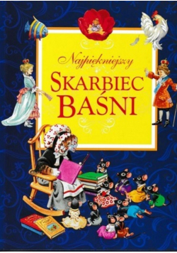 Najpiękniejszy skarbiec baśni