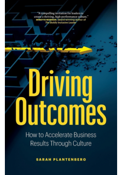 Driving Outcomes