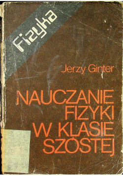 Nauczanie fizyki w klasie szóstej