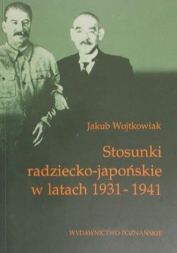 Stosunki radziecko japońskie w latach 1931 1941