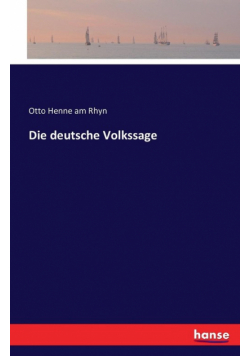 Die deutsche Volkssage