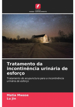 Tratamento da incontinência urinária de esforço
