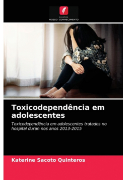 Toxicodependência em adolescentes