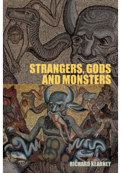 Strangers, Gods and Monsters