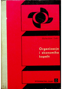 Organizacja i ekonomika kopalń