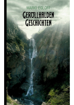 Geröllhalden Geschichten