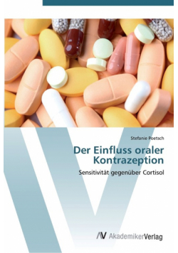 Der Einfluss oraler Kontrazeption