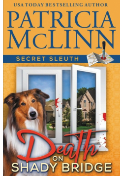 Death on Shady Bridge (Secret Sleuth, Book 5)