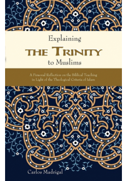 Explaining the Trinity to Muslims