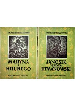 Maryna z Hrubego / Janosik nędza Litmanowski 1949 r.