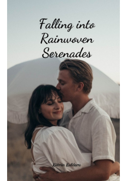 Falling into Rainwoven Serenades