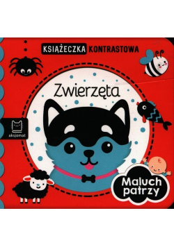 Maluch patrzy Zwierzęta Książeczka kontrastowa