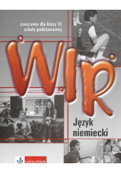 Wir 6 Język niemiecki Zeszyt ćwiczeń