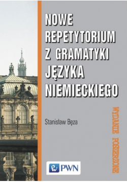 Nowe repetytorium z gramatyki języka niemieckiego