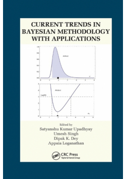 Current Trends in Bayesian Methodology with Applications