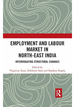 Employment and Labour Market in North-East India