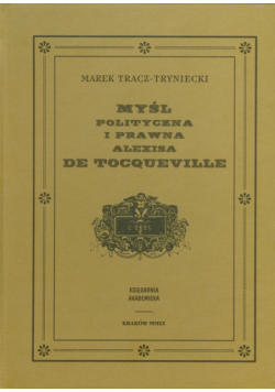 Myśl polityczna i prawna Alexisa de Tocqueville
