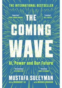 The Coming Wave