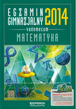 Gałązka Kinga - Egzamin gimnazjalny 2014 Matematyka Vademecum
