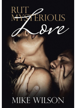 Rut Mysterious Love