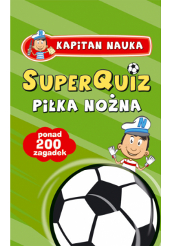 SuperQuiz Piłka Nożna Kapitan Nauka