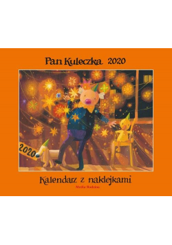 Kalendarz Pan Kuleczka 2020