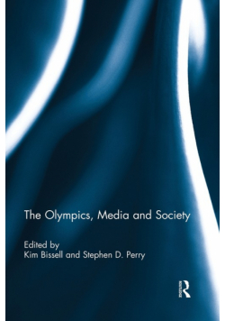 The Olympics, Media and Society