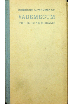Vademecum Theologiae Moralis 1947 r.