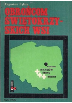 Obrońcom świętokrzyskich wsi