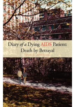 Diary of a Dying AIDS Patient