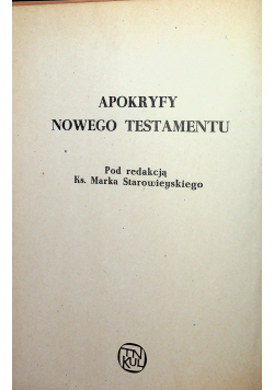 Apokryfy Nowego Testamentu Tom I