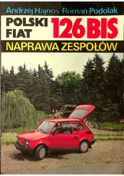 Polski Fiat 126 Bis Naprawa zespołów