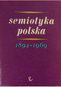 Semiotyka polska 1894  1969