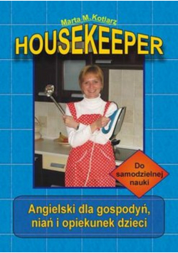 Housekeeper Angielski dla gospodyń niań i opiekunek dzieci