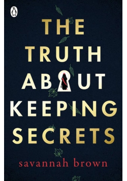 The Truth About Keeping Secret