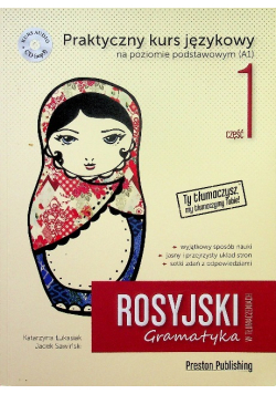 Rosyjski w tłumaczeniach Gramatyka Część 1