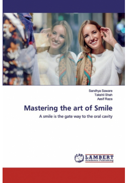 Mastering the art of Smile