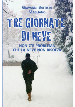 Tre Giornate di Neve