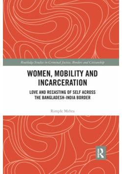 Women, Mobility and Incarceration
