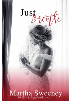 Just Breathe